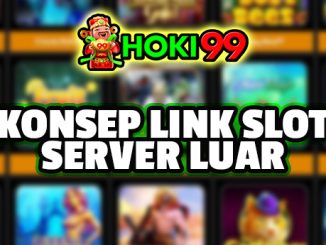 Konsep Link Slot Server Luar - Dalam permainan judi online, penggunaan link slot server luar dapat menjadi solusi bagi pengguna