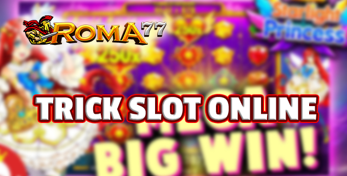 Trik Jitu untuk Bermain Slot Online - Judi slot online menjadi salah satu permainan judi yang sangat populer di kalangan penggemar judi Trik Jitu untuk Bermain Slot Online - Judi slot online menjadi salah satu permainan judi yang sangat populer di kalangan penggemar judi