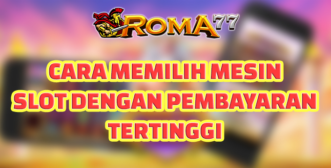 Cara Memilih Provider Slot dengan Pembayaran Tertinggi - Mesin slot merupakan salah satu permainan yang paling populer di dunia judi online. Cara Memilih Provider Slot dengan Pembayaran Tertinggi - Mesin slot merupakan salah satu permainan yang paling populer di dunia judi online.