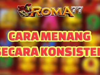 Cara untuk memenangkan slot online secara konsisten - Banyak penggemar judi di Indonesia yang beralih ke taruhan slot online