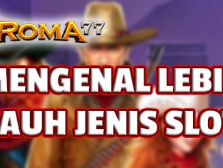 Mengenal Lebih Jauh Jenis-Jenis Slot Online - Slot online menjadi salah satu permainan yang paling populer di dunia perjudian online.