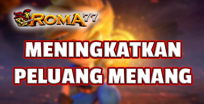 Meningkatkan Peluang Menang Bermain Slot Online - Bermain slot online adalah salah satu bentuk perjudian yang sangat populer di seluruh dunia.