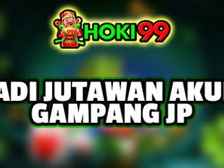 Jadi Jutawan dengan Akun Gampang JP - Perjudian telah menjadi bagian dari kehidupan manusia selama berabad-abad