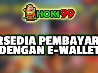 Tersedia Pembayaran dengan E-Wallet - Dalam era digital seperti saat ini, pembayaran dengan menggunakan e-wallet semakin populer