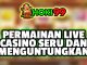 Permainan Live Casino Seru dan Menguntungkan - Ketika berbicara tentang permainan kasino, biasanya kita membayangkan suasana glamor