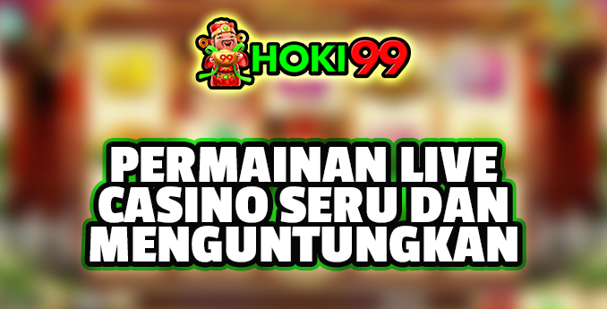 Permainan Live Casino Seru dan Menguntungkan - Ketika berbicara tentang permainan kasino, biasanya kita membayangkan suasana glamor Permainan Live Casino Seru dan Menguntungkan - Ketika berbicara tentang permainan kasino, biasanya kita membayangkan suasana glamor