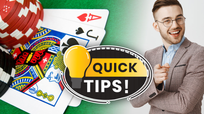 11 Tip Cepat untuk Amatir Blackjack 11 Tip Cepat untuk Amatir Blackjack