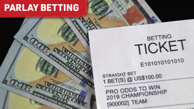 Apakah Parlays Taruhan Yang Buruk? Apakah Parlays Taruhan Yang Buruk?